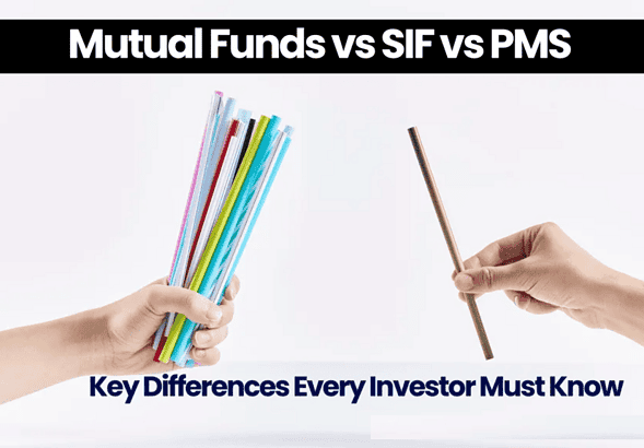 Mutual-Funds-vs-SIF-vs-PMS-1024x576